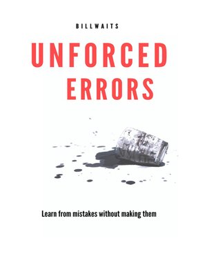cover image of Unforced Errors